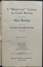 Load image into Gallery viewer, 1920 Vintage 1st Edition Instructional Book 5 Short-Cut Lessons To Good Boxing