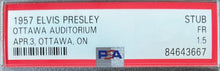 Load image into Gallery viewer, 1957 Elvis Presley Ottawa Concert Ticket Stub POP 1 PSA 1.5 Extremely Rare Music