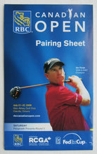 Load image into Gallery viewer, 2008 Canadian Open Golf Program Pairing Booklet + Round 4 Daily Sheet Glen Abbey