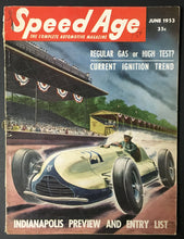 Load image into Gallery viewer, June 1953 Speed Age Magazine Indy 500 Preview With Entry List Automotive Vintage
