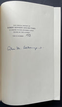 Load image into Gallery viewer, Autographed Arthur M. Schlesinger "Robert Kennedy and His Times" Book Signed JSA