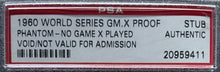 Load image into Gallery viewer, 1960 World Series GM X Proof / Phantom Ticket New York Yankees MLB Baseball PSA