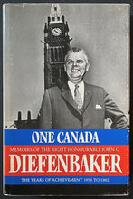 Load image into Gallery viewer, 1976 Signed John Diefenbaker HC Copy Memoir One Canada 1956-1962 Autographed LOA
