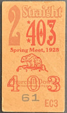 Load image into Gallery viewer, 1928 Churchill Downs Spring Meet Horse Racing Ticket Reigh Count Wins Derby