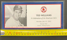 Load image into Gallery viewer, 2002 MLB Boston Red Sox Baseball Ted Williams Celebration Promo Ticket Fenway