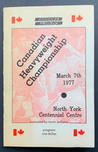 Load image into Gallery viewer, 1977 Canadian Heavyweight Championship Boxing Program Chuvalo vs Felstein VTG