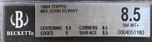 Load image into Gallery viewer, 1984 NFL Football Denver Broncos John Elway Topps Rookie Card Beckett 8.5 NM-MT+