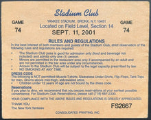 Load image into Gallery viewer, September 11th 2001 New York Yankees Stadium Club Ticket Historic Original MLB