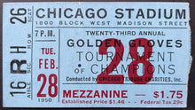 Load image into Gallery viewer, 1950 Golden Gloves Tournament Of Champions Boxing Ticket Chicago Stadium