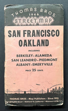 Load image into Gallery viewer, 1946 San Francisco Oakland Street Map Thomas Bros Issued