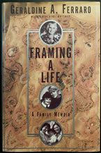 Load image into Gallery viewer, 1998 Geraldine A Ferraro Signed HC Copy Framing a Life Autographed Political