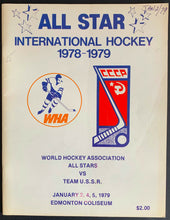 Load image into Gallery viewer, 1979 WHA All Star Hockey Game Program Edmonton USSR Moscow Dynamo Howe Gretzky