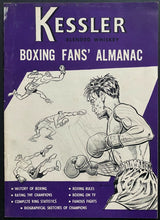 Load image into Gallery viewer, 1954 Kessler Boxing Fans Almanac Book History Rules Champs Rating Stats Sketch