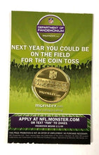 Load image into Gallery viewer, 2009 Super Bowl XLIII Promotional NFL Football Coin Pittsburgh Steelers