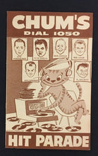 Load image into Gallery viewer, 1959 Chum Chart Hi Fi Club Members Hit Parade 1050 Bob Laine Toronto Radio Music