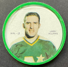 Load image into Gallery viewer, 1968-69 Shirriff Salada Hockey Coin Larry Hillman MIN-12 NHL SP North Stars