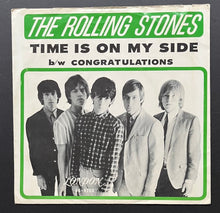 Load image into Gallery viewer, 1964 Rolling Stones Time Is On My Side Record 45RPM Record Album Original