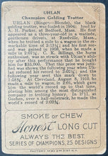 Load image into Gallery viewer, 1912 T227 Honest Long Champions Card World Champion Gelding Trotter UHLAN VTG