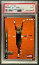 Load image into Gallery viewer, 2003 NetPro #2 Serena Williams International Series PSA 9 MINT Tennis Card