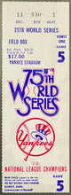 Load image into Gallery viewer, 1978 World Series Ticket Game 5 Yankee Stadium Yankees Dodgers NM+ 7.5 by iCert