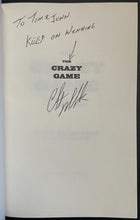 Load image into Gallery viewer, Clint Malarchuk The Crazy Game Autographed Paperback Book Signed Autobiography