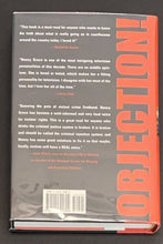 Load image into Gallery viewer, Nancy Grace Autographed 2005 Hard Cover Book Objection! Celebrity Court TV