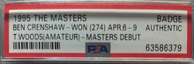 Load image into Gallery viewer, 1995 The Masters PGA Golf Tournament Badge Ticket Tiger Woods Debut PSA