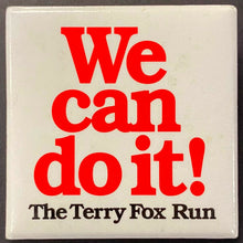 Load image into Gallery viewer, 2 Different Terry Fox Run Marathon Of Hope Buttons / Pinbacks Vintage Canada