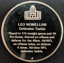 Load image into Gallery viewer, 1972 Leo Nomellini Pro Football Hall Of Fame Medal Franklin Mint 1 Troy Oz NFL