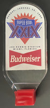 Load image into Gallery viewer, 1995 Superbowl XXIX Budweiser Beer Draft Tap Handle Acrylic NFL Football Vintage
