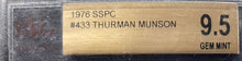 Load image into Gallery viewer, 1976 SSPC #433 Thurman Munson MLB Baseball Card New York Yankees Beckett 9.5