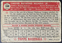 Load image into Gallery viewer, 1952 Topps Baseball #288 Chet Nichols MLB Card Boston Braves 5th Series