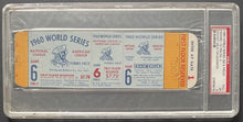 Load image into Gallery viewer, 1960 World Series Game 6 Proof Ticket New York vs Pittsburgh Pirates MLB PSA EX5
