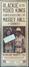 Load image into Gallery viewer, 2012 Signed Blackie And The Rodeo Kings Autographed Concert Poster + Ticket