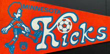 Load image into Gallery viewer, 1976-81 NASL Soccer League Minnesota Kicks Team Pennant Defunct Vintage
