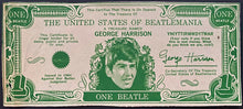 Load image into Gallery viewer, 1964 George Harrison United States Of Beatlemania $1 Bill Beatles Novelty Fab 4