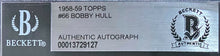 Load image into Gallery viewer, 1958-59 Topps Hockey #66 Bobby Hull Rookie Card Signed Autographed RC Beckett