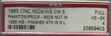 Load image into Gallery viewer, 1965 World Series Game 5 Proof / Phantom Ticket Cincinnati Reds MLB PSA VG-EX 4