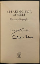 Load image into Gallery viewer, 2008 Cherie Blair Signed HC Copy Autobiography Speaking for Myself Autographed