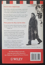 Load image into Gallery viewer, 2010 Brian Kilrea Signed Autographed Sports Hockey Biography Book
