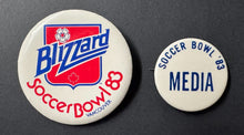 Load image into Gallery viewer, 1983 Soccer Bowl NASL Championship Game Press Pin And Team Blizzard Pin
