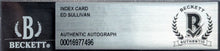 Load image into Gallery viewer, Ed Sullivan Signed Autographed Cut Host Impresario Syndicated Columnist Beckett

