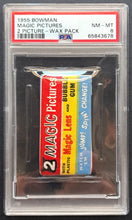 Load image into Gallery viewer, 1955 Bowman Magic Pictures Wax Pack PSA Slabbed &amp; Graded NM-MT 8 Magic Lens
