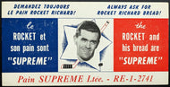 1960's Maurice The Rocket Richard Supreme Bread Blotter Advertisement Vintage