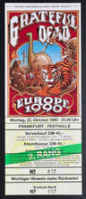 Load image into Gallery viewer, October 22 1990 Grateful Dead European Tour Ticket Frankfurt Germany Vtg Rock
