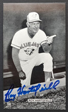 Load image into Gallery viewer, 1977 Toronto Blue Jays Roy Hartsfield Signed Autographed Postcard MLB Vtg
