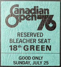 Load image into Gallery viewer, 1976 Canadian Open PGA Tournament Collection Press Pass + Pin Ticket Stub Button
