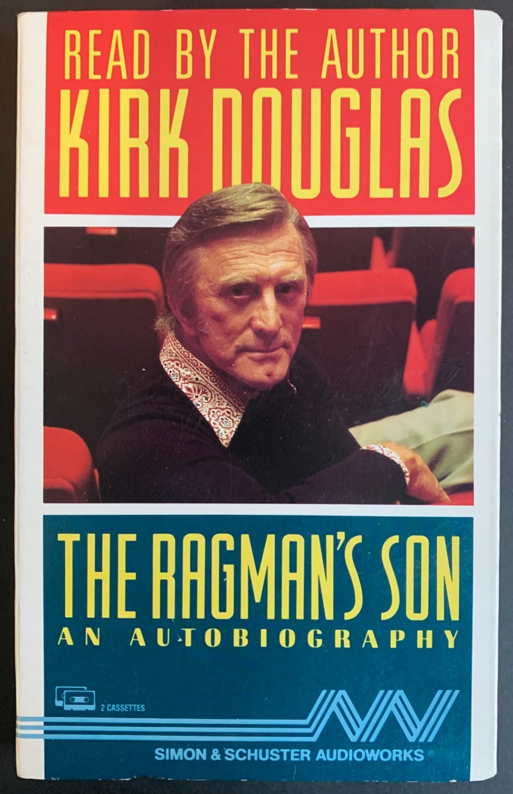 The Ragman’s Son: An Autobiography / Kirk Douglas The Ragman\u0027s Son: An Autobiography