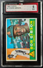 Load image into Gallery viewer, 1960 Bob Gibson St. Louis Cardinals  Topps Baseball Card #73 Graded KSA 5 EX

