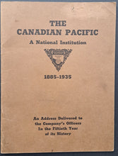 Load image into Gallery viewer, 1935 The Canadian Pacific A National Institution Booklet Railroadiana Trains VTG
